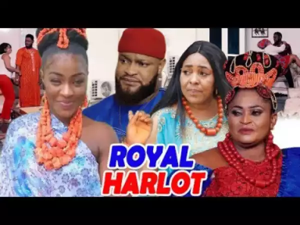 Royal Harlot Season 5&6 - Chacha Eke 2019
